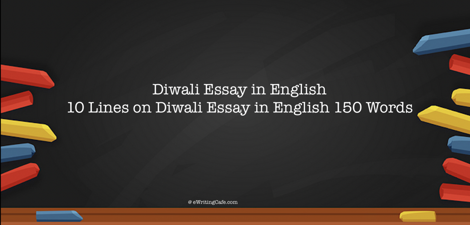 diwali-essay-in-english-10-lines-on-diwali-essay-in-english-150-words