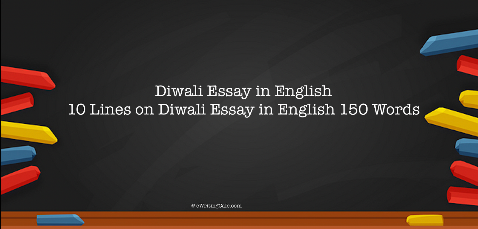 10 Lines On Diwali Essay In English 150 Words