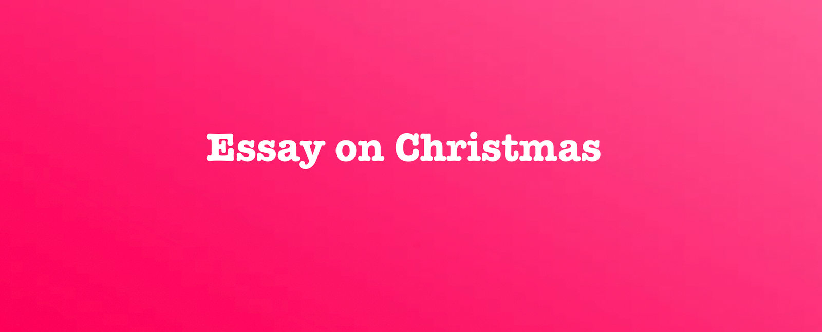 essay-on-christmas-in-english-for-students